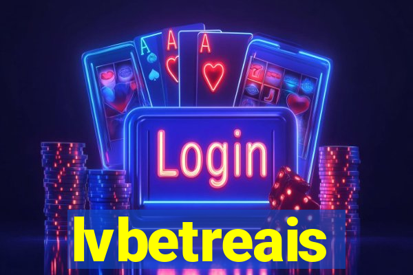 lvbetreais