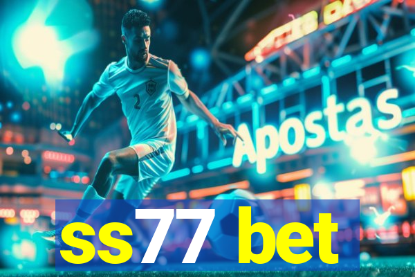 ss77 bet