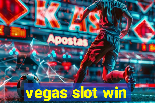 vegas slot win