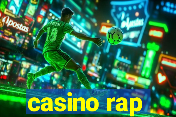 casino rap