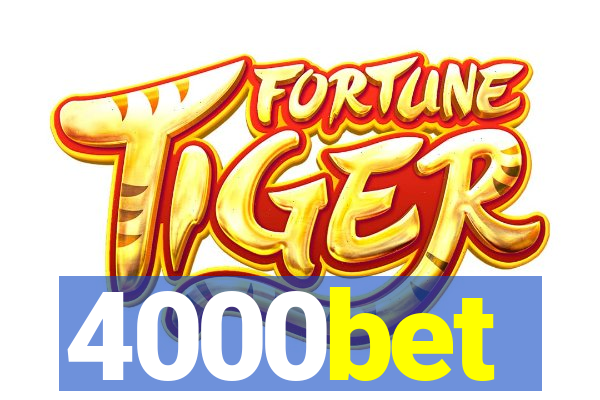 4000bet