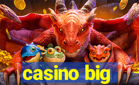 casino big