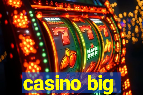 casino big