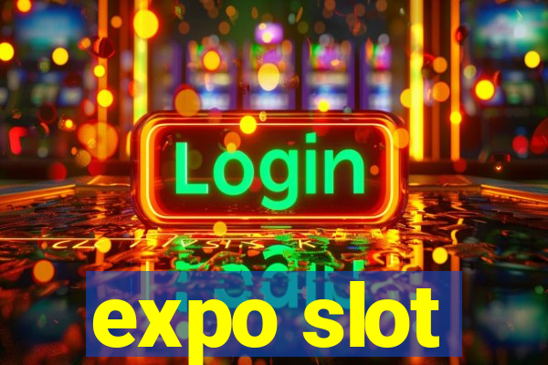 expo slot