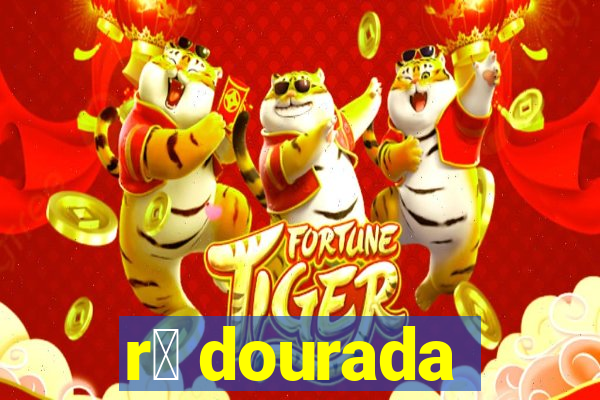 r茫 dourada