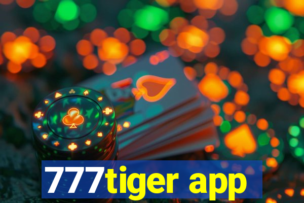 777tiger app