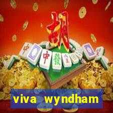 viva wyndham fortuna beac