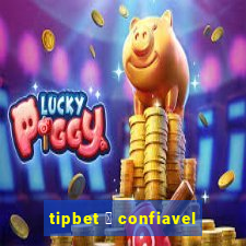 tipbet 茅 confiavel