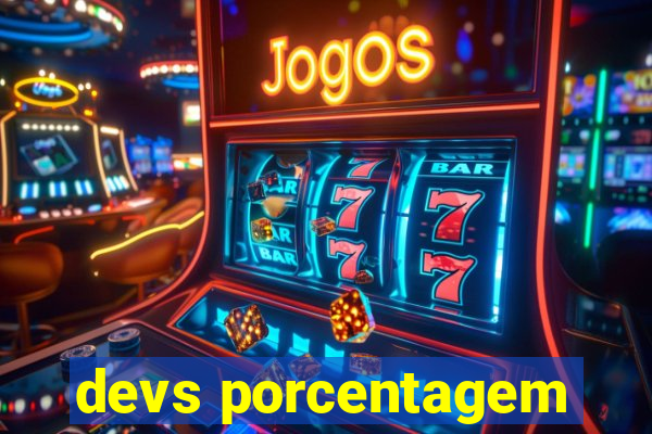 devs porcentagem