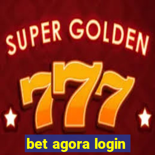 bet agora login