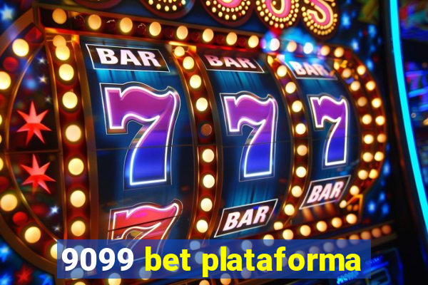 9099 bet plataforma