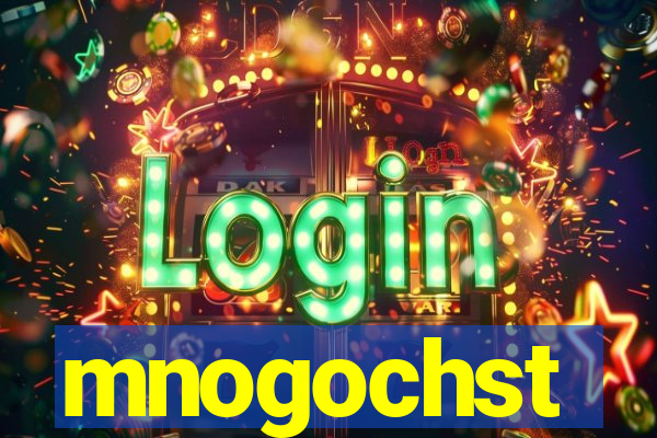 mnogochst