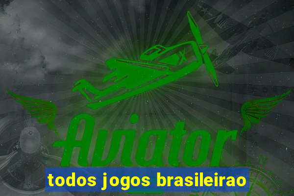 todos jogos brasileirao