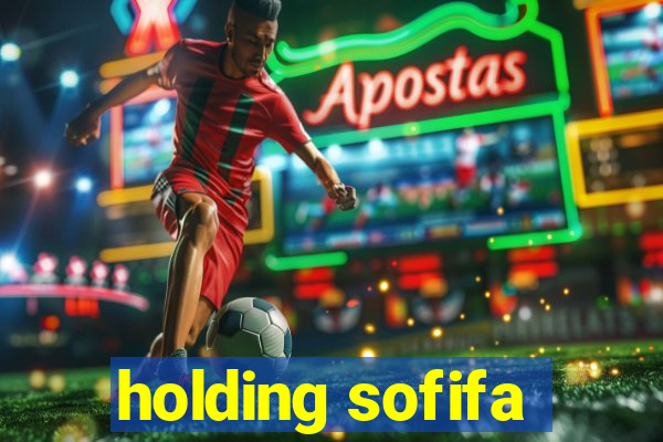 holding sofifa