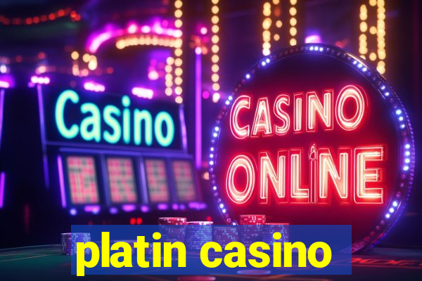 platin casino