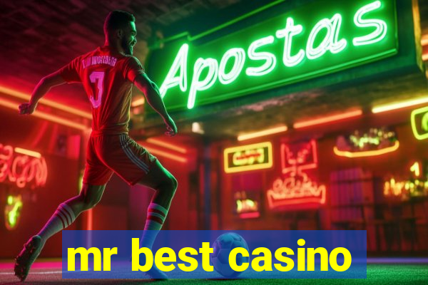 mr best casino