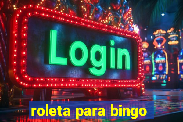 roleta para bingo