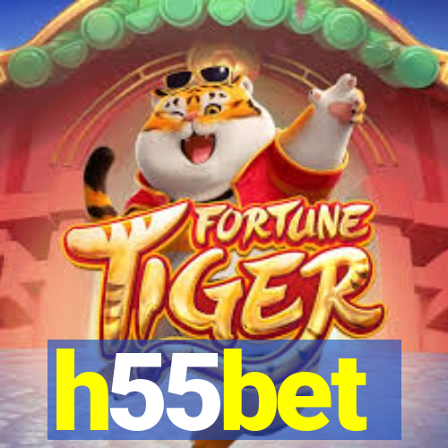 h55bet