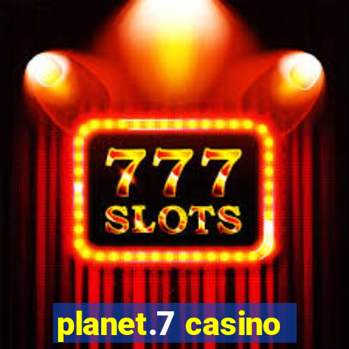 planet.7 casino