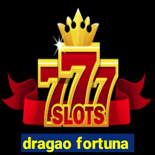 dragao fortuna