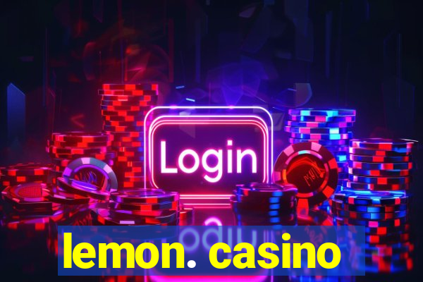 lemon. casino