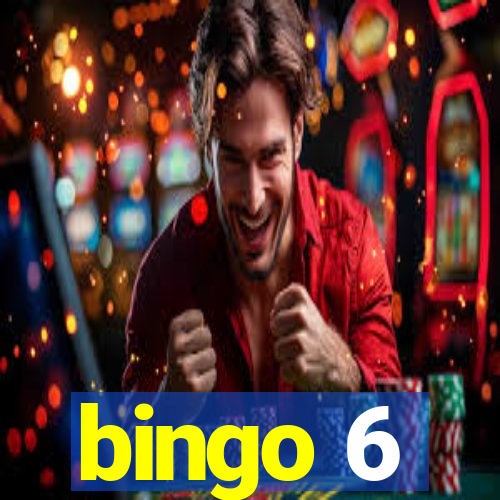 bingo 6