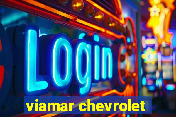 viamar chevrolet