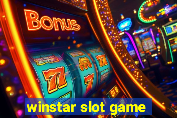 winstar slot game