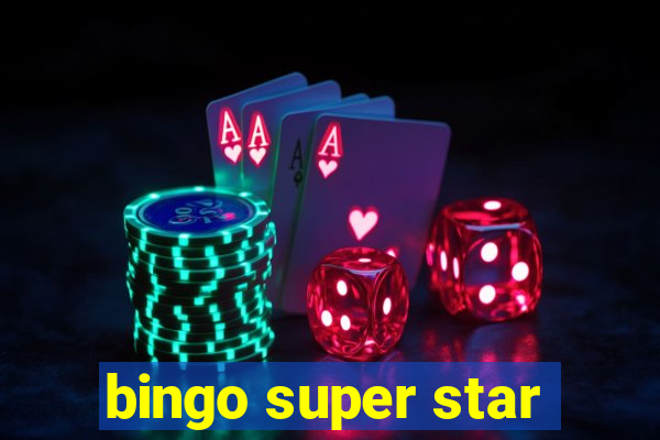 bingo super star