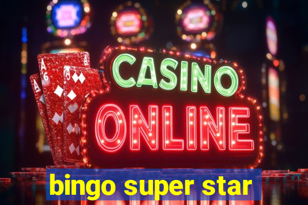 bingo super star