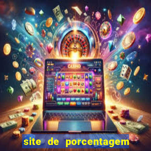 site de porcentagem de slots