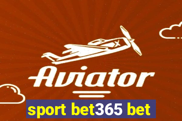 sport bet365 bet