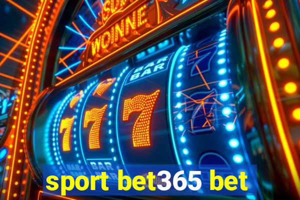 sport bet365 bet