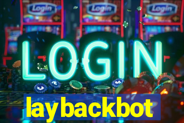 laybackbot