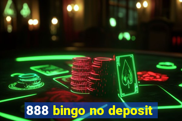 888 bingo no deposit