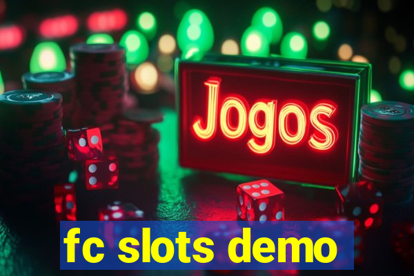 fc slots demo