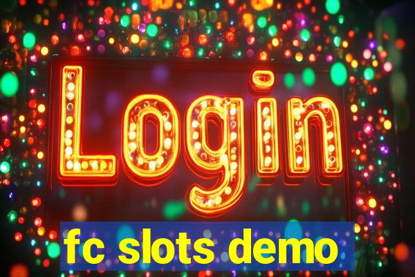 fc slots demo