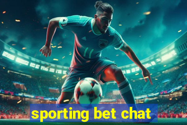 sporting bet chat