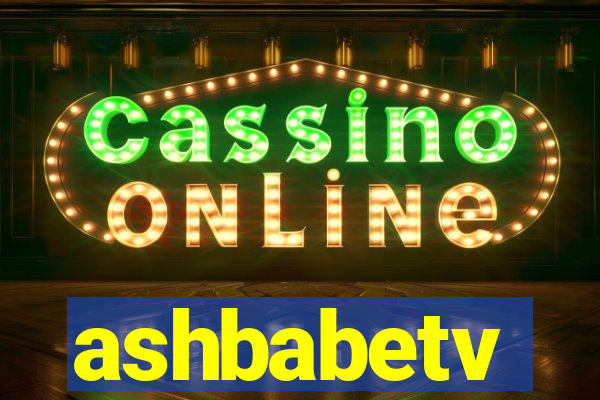 ashbabetv