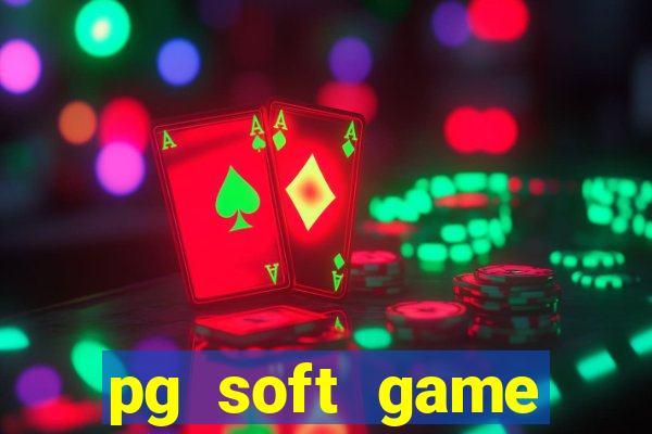 pg soft game fortune tiger