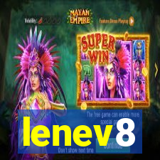 lenev8