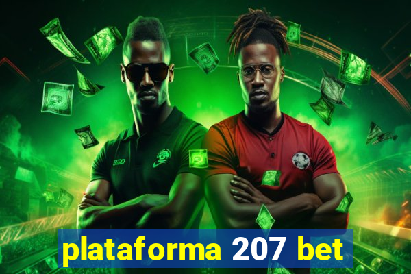 plataforma 207 bet