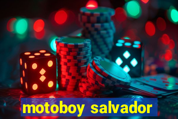 motoboy salvador