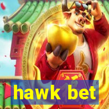 hawk bet