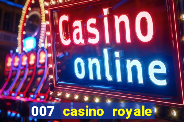 007 casino royale legenda baixar