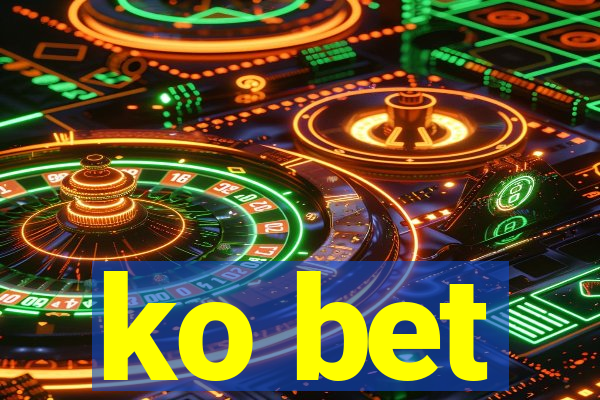 ko bet