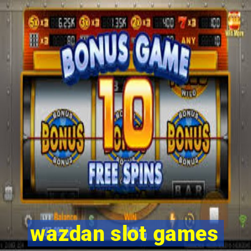 wazdan slot games