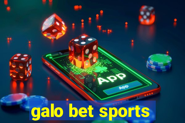 galo bet sports