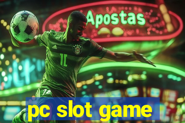 pc slot game