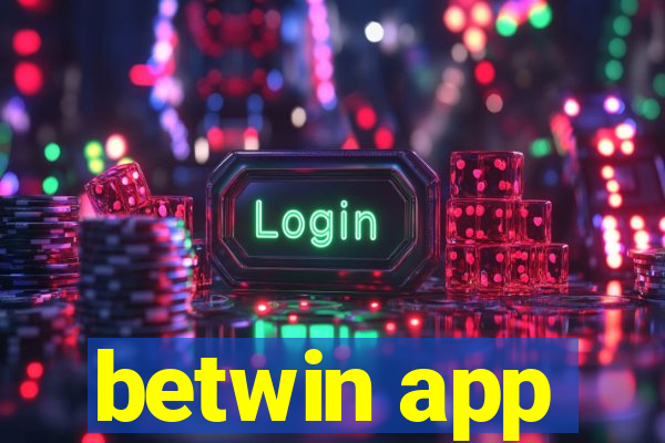 betwin app